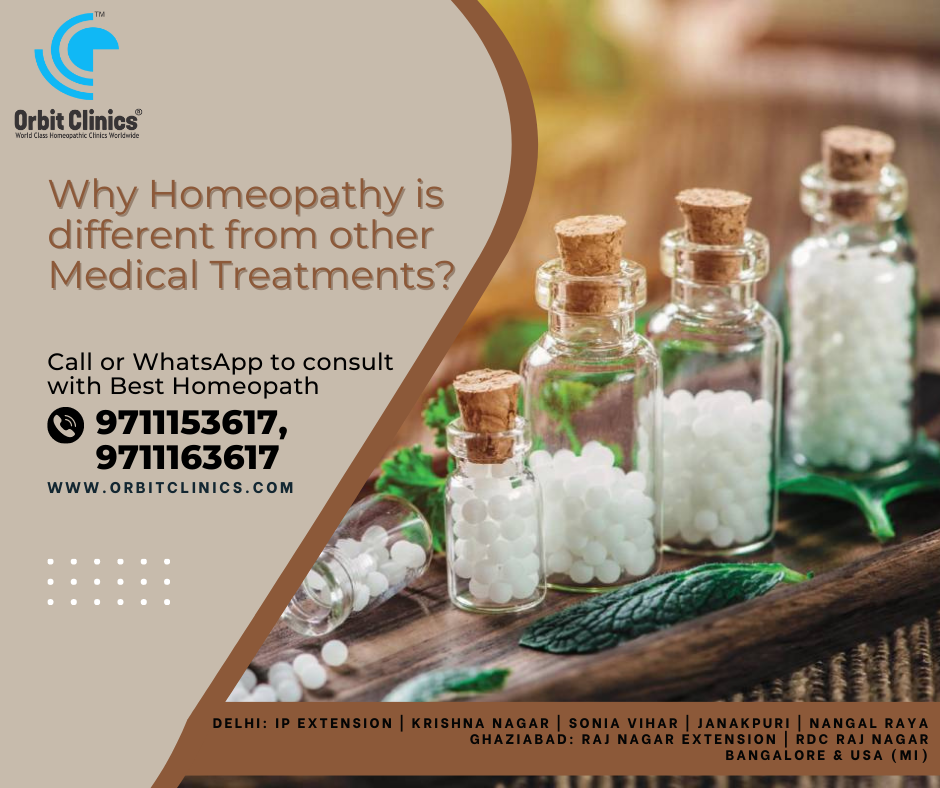 WHY HOMEOPATHY IS DIFFERENT FROM OTHER MEDICAL TREATMENTS?